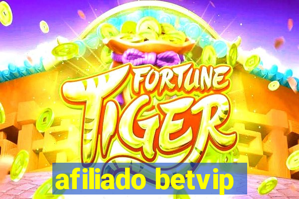 afiliado betvip